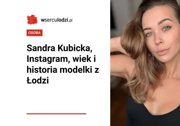 Sandra Kubicka, fot. sandrakubicka, Instagram